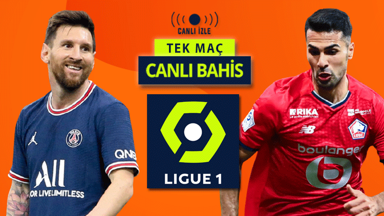 Messi, Neymar, Zeki, Yusuf, Burak CANLI YAYINLA Misli.comda PSG-Lille maçına süper iddaa oranı...