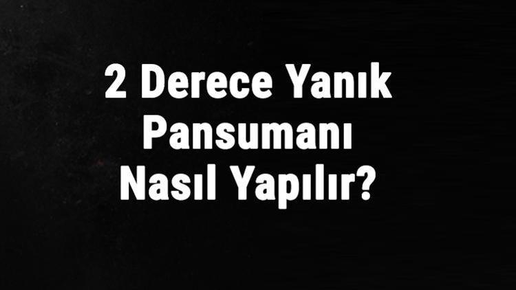 2 Derece Yanık Pansumanı Nasıl Yapılır, Yanığa Ne İyi Gelir 2. Derece Yanıklar Ne Kadar Sürede İyileşir