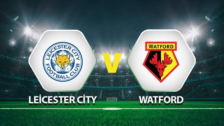 Leicester City Watford maçı ne zaman saat kaçta hangi kanalda Çağlar, Ozana karşı