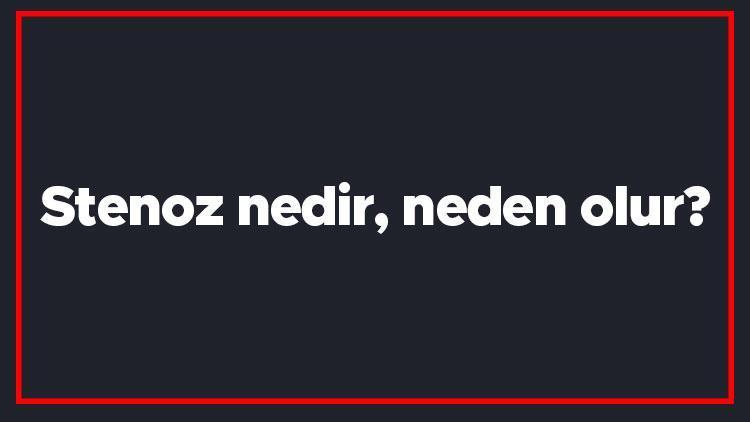 Stenoz nedir, neden olur Boyunda kanal daralması veya omurilik kanal darlığı nasıl tedavi edilir