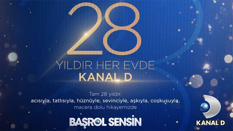 Kanal D, 28 yaşında…