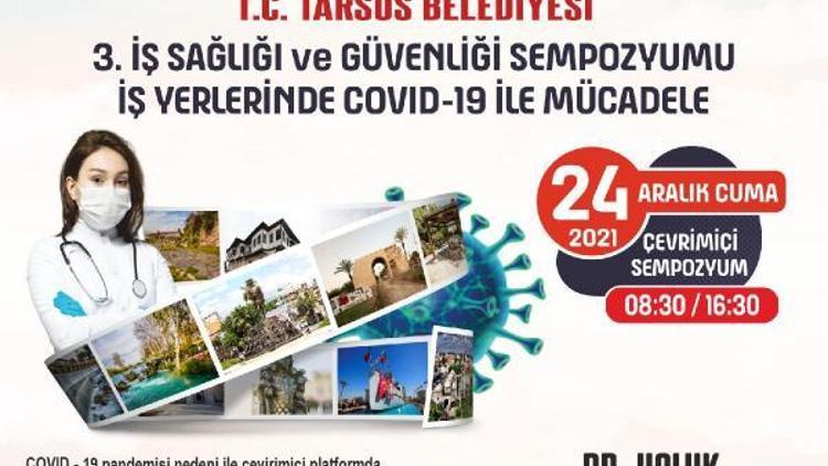 Tarsus Belediyesi İş Sağlığı ve Güvenliği Sempozyumunu düzenliyor