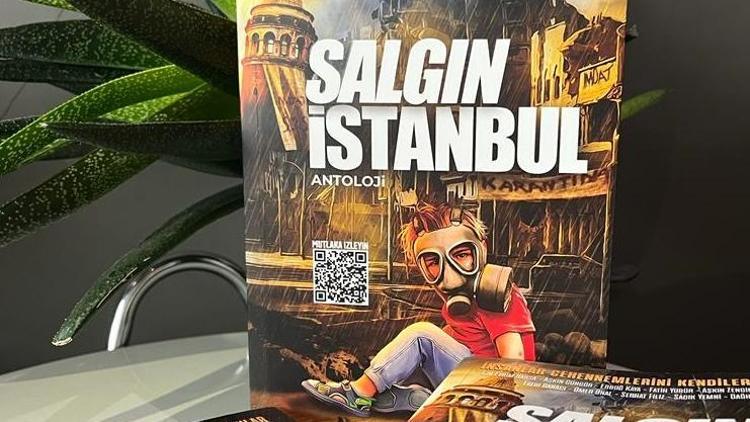 Küresel salgına İstanbuldan bakan öyküler