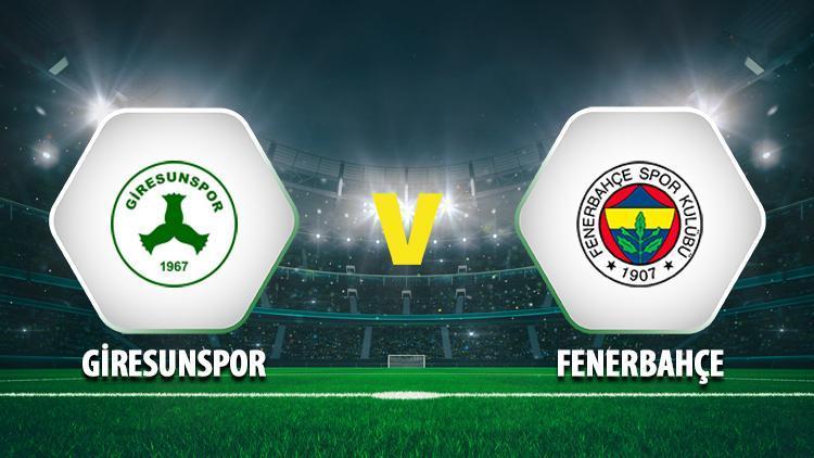 Giresunspor Fenerbahçe maçı ne zaman saat kaçta, hangi kanalda... İşte canlı yayın bilgileri