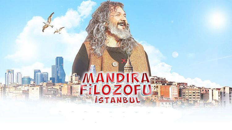 Mandıra Filozofu İstanbul konusu nedir, oyuncuları kimler Mandıra Filozofu İstanbul televizyonda