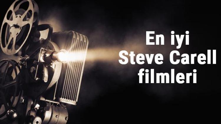 En iyi Steve Carell filmleri - En çok izlenen filmler listesi ve önerileri