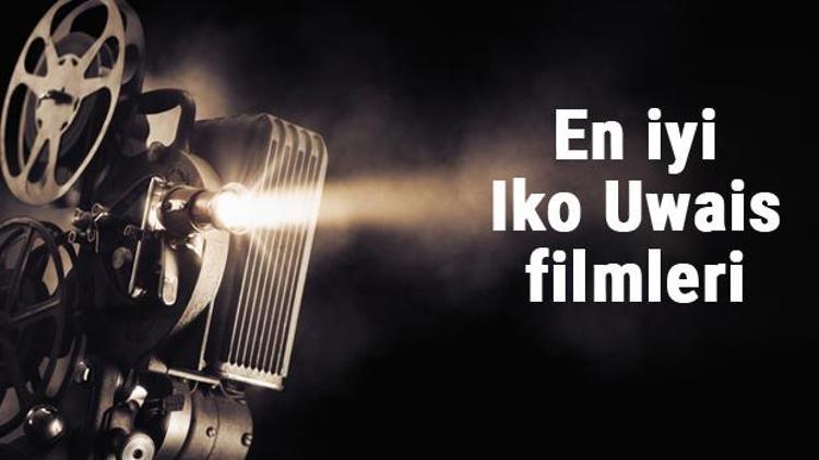 En iyi Iko Uwais filmleri - En çok izlenen filmler listesi ve önerileri