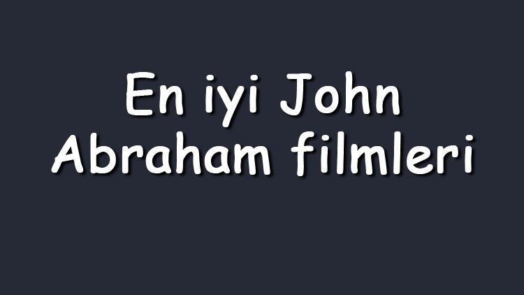 En iyi John Abraham filmleri - En çok izlenen filmler listesi ve önerileri