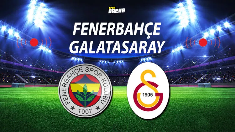 Fenerbahçe Galatasaray maç biletleri ne zaman satışa çıkacak Derbi biletleri ne kadar