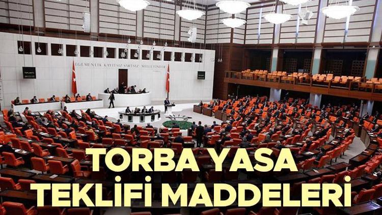 Torba yasa teklifi maddeleri neler Torba yasa Meclisten geçti mi AK Partili isim detayları açıkladı