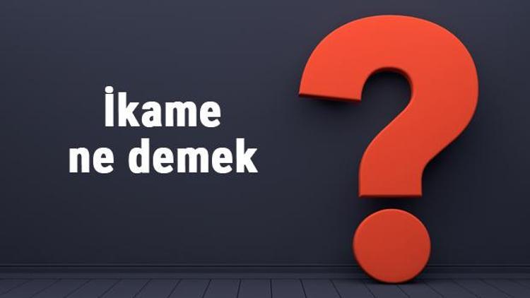 Ikame ne demek, ne anlama gelir İkame edilmek kelimesinin TDK sözlük anlamı