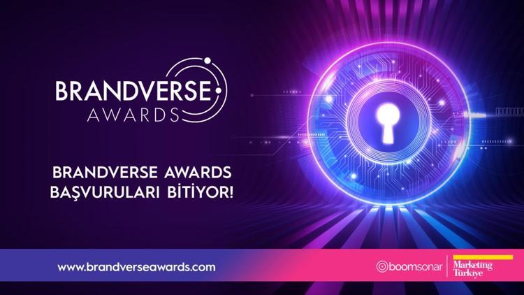 Brandverse Awards başvuruları sona eriyor