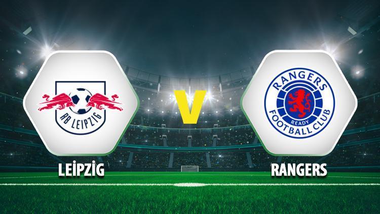 Leipzig Rangers maçı saat kaçta, hangi kanalda