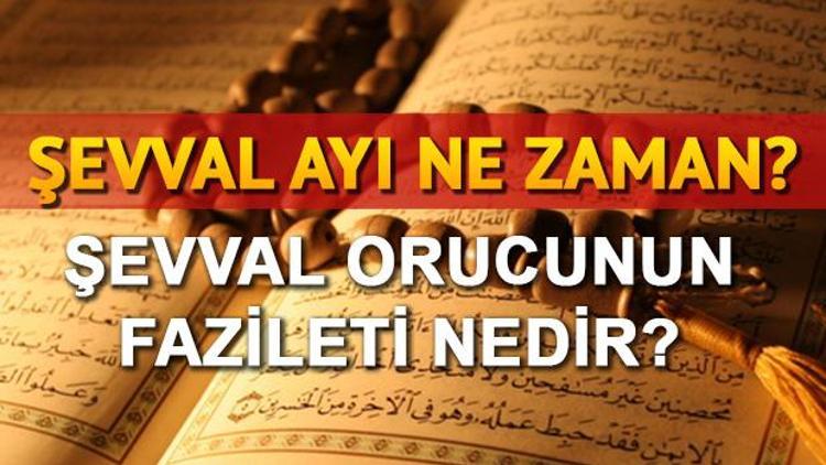 Şevval orucu ne zaman tutulur