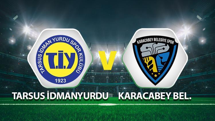Tarsus İdmanyurdu Karacabey Belediyespor maçı ne zaman saat kaçta hangi kanalda