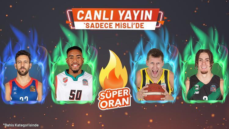 Anadolu Efes ve Fenerbahçe Bekoya SÜPER ORAN ile Misli.comda iddaa oyna Canlı Yayın, Canlı Bahis bir arada...