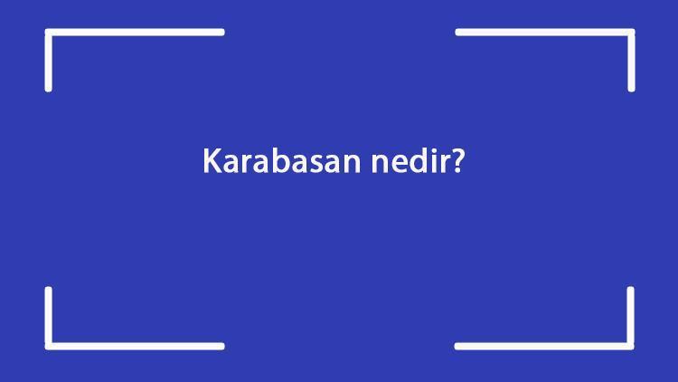 Karabasan nedir Neden gelir Karabasan nasıl geçer