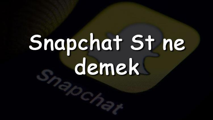 Snapchat St ne demek, anlamı nedir ve nasıl yapılır Snapchat streak geri getirme, süresi ve kasma