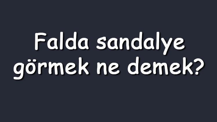 Falda sandalye görmek ne demek? Kahve falında boş, beyaz, ters, antika ve kırık sandalye çıkması