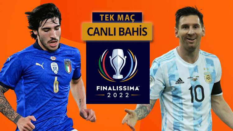 Finalissima 2022de kazanan hangi takım olacak İtalya-Arjantin eşleşmesinden son gelişmeler, iddaa oranları...