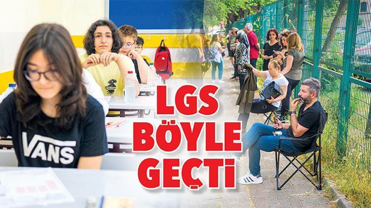 LGS böyle geçti