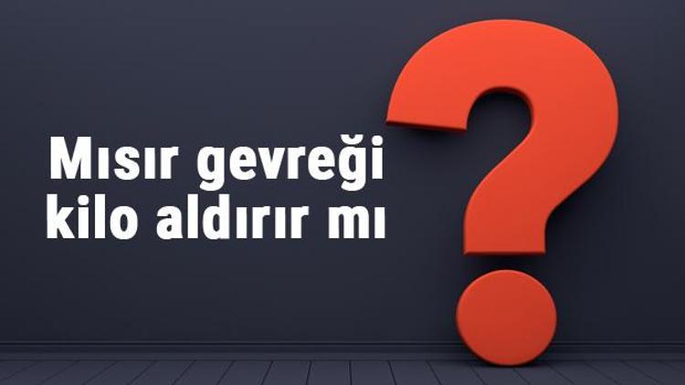 Mısır gevreği kilo aldırır mı tam tahıllı, çikolatalı ve çilekli mısır gevreği kilo yapar mı