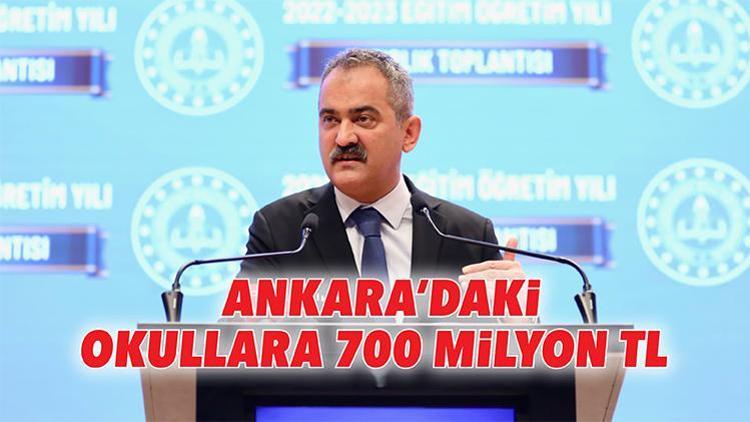 Ankara’daki okullara 700 milyon TL