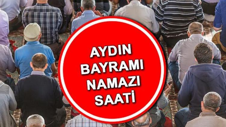 AYDIN BAYRAM NAMAZI SAATİ 2022: Aydın bayram namazı saati kaçta Kurban Bayramı namazı vakti