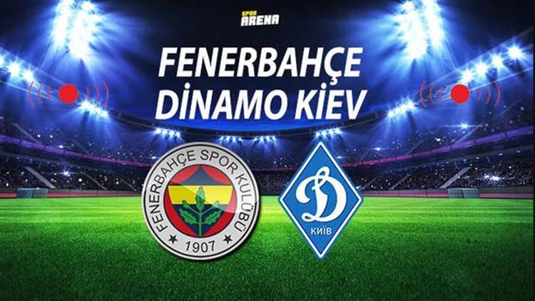 Fenerbahçe-Dinamo Kiev rövanş maçı ne zaman saat kaçta, hangi kanalda Şampiyonlar Ligi Fenerbahçe ikinci maçı şifreli mi İşte canlı yayın bilgileri