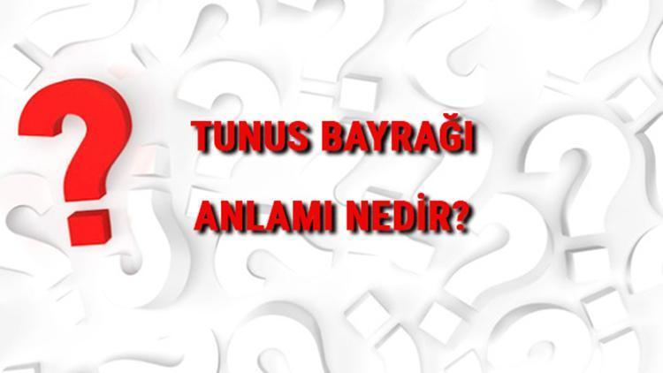 Tunus Bayrağı Anlamı Nedir Bayrakta Hangi Renkler Bulunur Renklerinin Anlamları