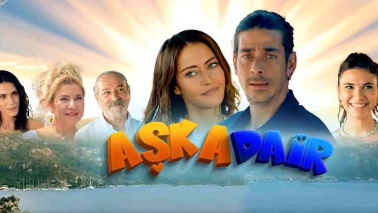 Aşka Dair filmi konusu nedir, oyuncuları kimler Aşka Dair filmi özeti ve oyuncu kadrosu