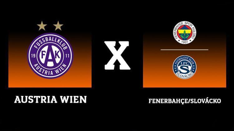 UEFA Avrupa Ligi kura çekiminde Fenerbahçenin muhtemel rakibi Austria Wien oldu Fenerbahçe Austria Wien maçı ne zaman