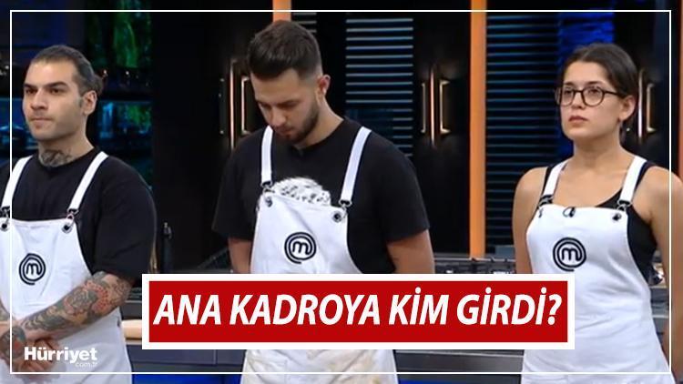 MasterChefte ana kadroya kim girdi, kim kazandı İşte MasterChef Türkiye 2022 yarışmacıları ve son bölümde yaşananlar