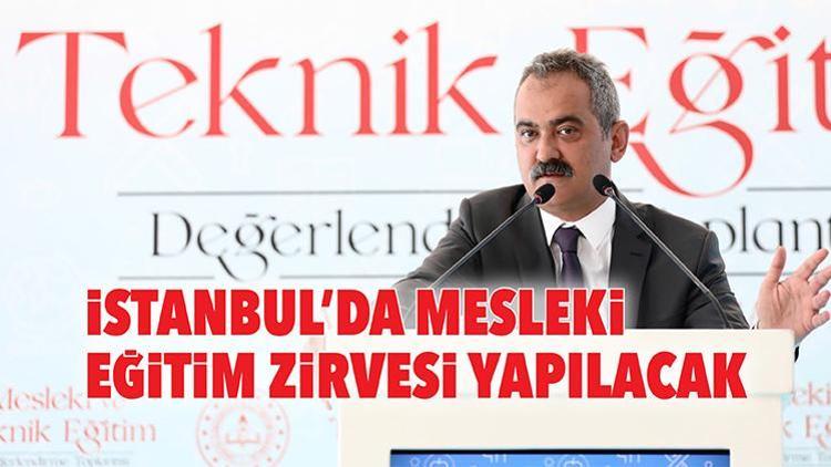 İstanbul’da mesleki eğitim zirvesi yapılacak