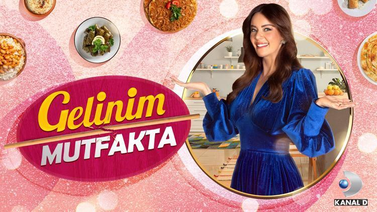 Gelinim Mutfakta yeni sezona merhaba diyor…