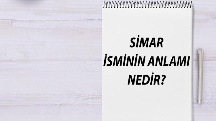 Simar İsminin Anlamı Nedir Ve Simar Ne Demek Simar Adının Özellikleri, Analizi Ve Kökeni