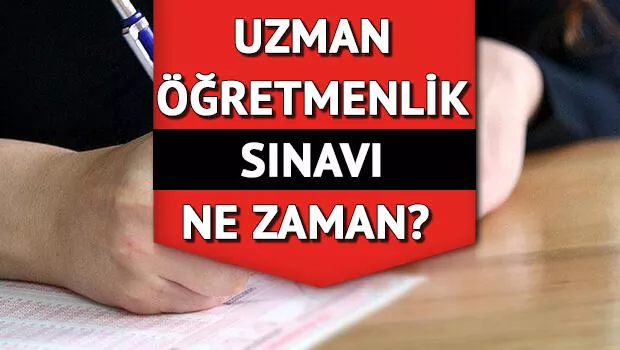 Uzman öğretmenlik ve başöğretmenlik sınavları ne zaman Örnek sorular yayımlandı