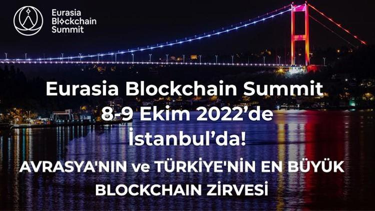 Avrasya’nın ve Türkiye’nin en büyük ve en kapsamlı blockchain zirvesine hazır mısınız