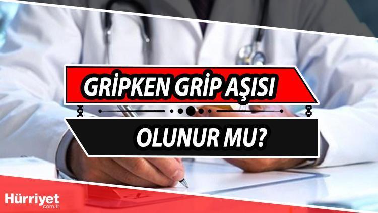 Grip aşısı olacaklar için önemli detay... Gripken grip aşısı olunur mu