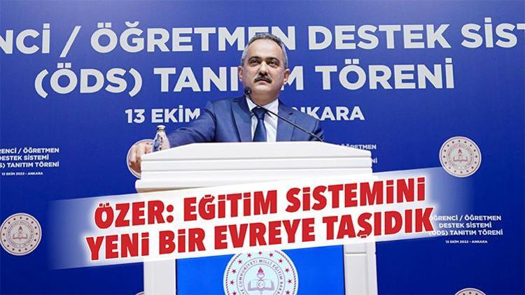 Özer: Eğitim sistemini yeni bir evreye taşıdık