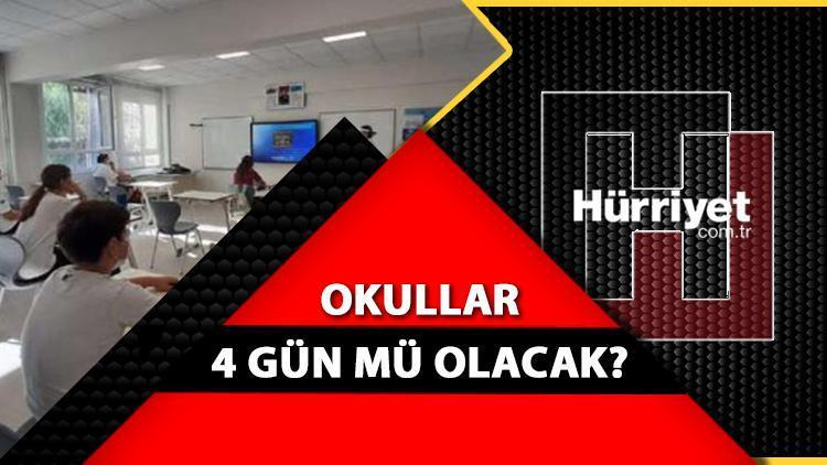 Okullar 4 gün mü olacak