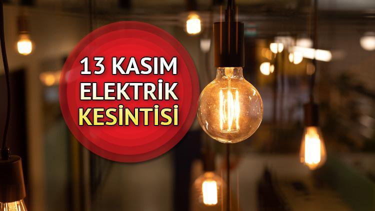 Elektrikler ne zaman gelecek 13 Kasım 2022 Pazar BEDAŞ ve AYEDAŞ elektrik kesintisi listesi