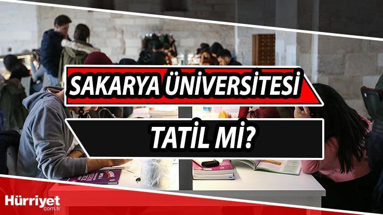 Sakarya Üniversitesi tatil mi, vizeler iptal mi Rektörden ve üniversiteden mesaj