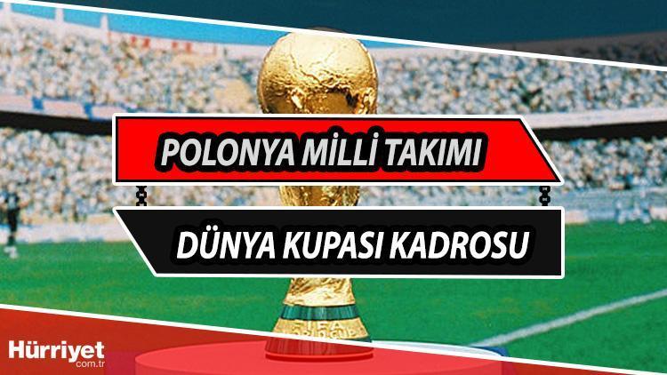 Polonya Milli Takımı Kadrosu 2022... Dünya Kupası 2022 Polonya oyuncuları hangi takımda oynuyor, teknik direktörü kim, kadroda kimler var