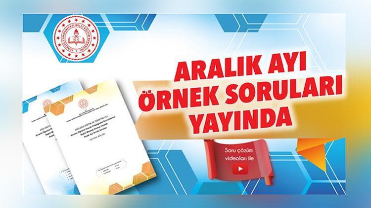 Aralık ayı örnek soruları yayında