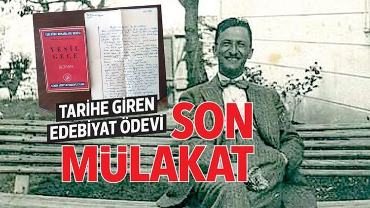 Tarihe giren edebiyat ödevi... Son mülakat