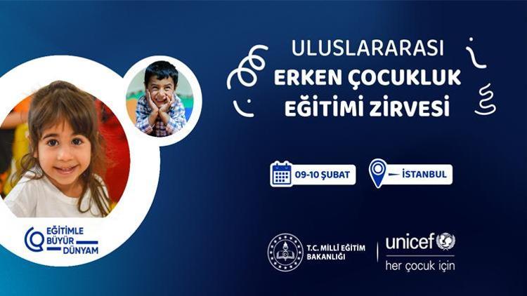 Erken çocukluk eğitimine uluslararası zirve