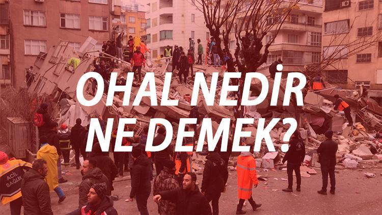 OHAL NEDİR, HANGİ DURUMLARDA OHAL İLAN EDİLİR Resmi Gazete’de yayımlandı... İşte Ohal (Olağanüstü Hal) ilan edilen durumlar