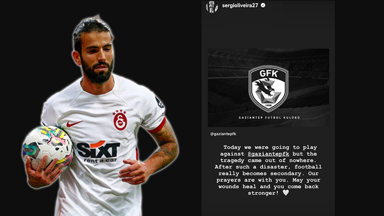 Galatasaraylı Sergio Oliveira’dan, Gaziantep FK mesajı: “Umarız yaralarınızı sarar ve daha güçlü geri dönersiniz”