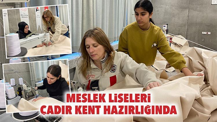 Meslek liseleri çadır kent hazırlığında